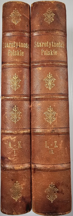 [Moraczewski Jędrzej] - Polish Antiquities. Ku wygodności czytelnika porządkiem abecadłowym zebrane. Vol. 1-2. Poznań 1842-1852 Nakł. księg. Jan Konstanty Żupański.