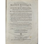 Liger [Louis] - La nouvelle maison rustique, ou Économie rurale, pratique et générale de tous les biens de campagne [...] T. 1-2. A Paris 1790 Chez Savoye.