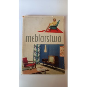 Meblarstwo Holzhacker Mętrak Putowska MEBLE PRL 1961 r.