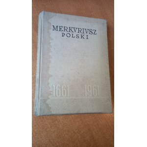 Merkuriusz Polski 1661 - 1961 - opr. Adam Przyboś /m.