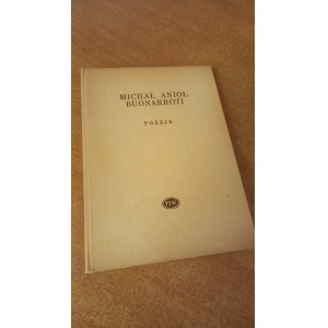 Básně Michelangelo přeložil. Staff 1956.
