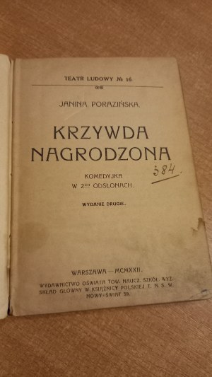 Krzywda ocenená komédia v dvoch scénach od Janiny Porazinskej 1922.