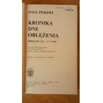 Kronika dnů obléhání Breslau 22 I-6 V 1945 Peikert /m.