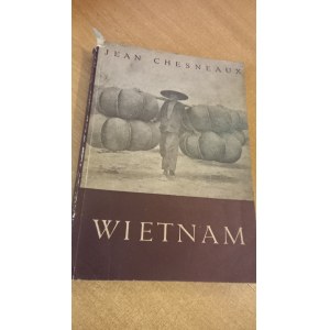 Historický nástin Vietnamu Jean Chesneaux 1957 /m.