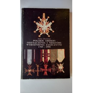 Polská vyznamenání a některá čestná uznání 1705-1990 Oberleitner