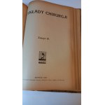 Wykłady chirurgji /5 zeszytów/ 1929 r.