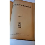 Wykłady chirurgji /5 zeszytów/ 1929 r.