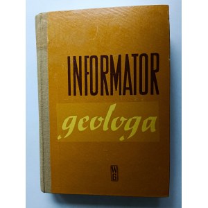 INFORMATOR GEOLOGA, WYDANIE I