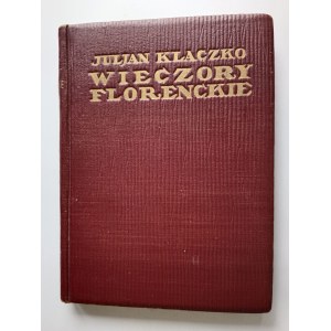 JULJAN KLACZKO, WIECZORY FLORENCKIE, WŁOCHY