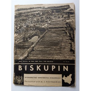 PROF. DR J. KOSTRZEWSKI, BROSZURA BISKUPIN, WYD MINISTERSTWA KOMUNIKACJI