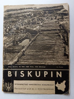 PROF. DR J. KOSTRZEWSKI, BISKUPIN BROCHURE, MINISTRY OF COMMUNICATIONS PUBLISHER