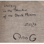 Anna Garwol (ur. 1980), Walking in the shadow of the Black Moon, 2023