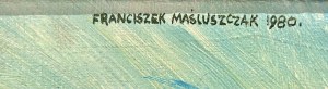 Franciszek Maśluszczak, Nad plażą snów, 1980