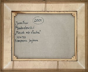 Jarosław Modzelewski, Piesek nie słucha, 2021