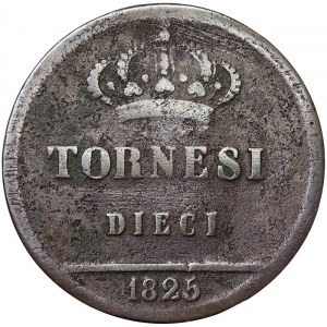 Naples, Ferdinando I of Borbone, 10 Tornesi 1825