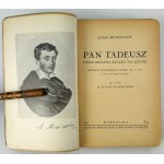 MICKIEWICZ Adam - Pan Tadeusz - Warsaw 1934 [Institute of Propaganda].
