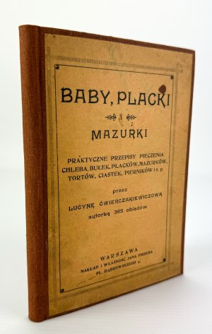 ĆWIERCZAKIEWICZOWA Lucyna - Babas, placki i mazurki - Warsaw ca. 1910