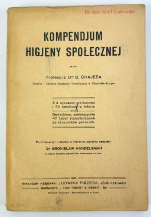 CHAJES B. - Compendium of social hygiene - Lodz 1924