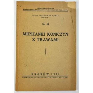 NOWAK Mieczysław - Mieszanki koniczyn z trawami - Kraków 1937