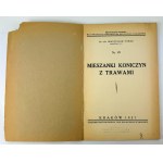 NOWAK Mieczyslaw - Mixes of clovers with grasses - Krakow 1937