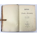 NIETSCHE Benno - Historia miasta Gliwic - Gliwice 1886 [wydanie I, bardzo rzadkie]