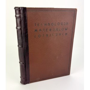 BOREJSZA P. - Technologia materiałów lotniczych - Warszawa 1930