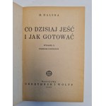 M. HALSKA - WHAT TO EAT TODAY AND HOW TO COOK, 1942 edition