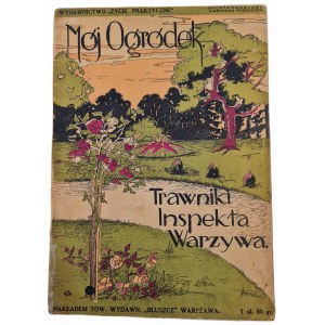 MÓJ OGRÓDEK: TRAWNIKI , PELARGONJE, RÓŻE, INSPEKTY, WARZYWA - opr. W. D.