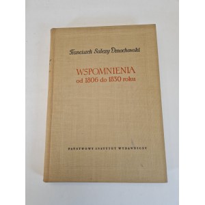 Franciszek Salezy Dmochowski, Memorie dal 1806 al 1830, Varsavia, 1959, Istituto Editoriale Statale (PIW)