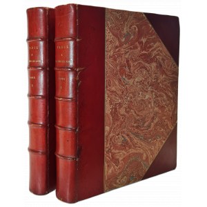 PARIS THROUGH THE AGES: Paris Through the Centuries, Volumes I–II