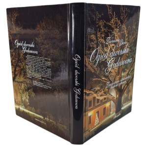 [Éd. A. Muszyński] - LES HABITANTS DE LA RÉGION, LE MANOIR ET LE JARDIN DE GODUROWA [Première édition de 2012]