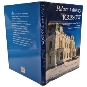 DZIĘCIOŁOWSKI R. a WĄSOWSKI A. – PALÁCE A ZÁMKY NA POHRANIČÍ. Vyd. 2005. Ilustrácie