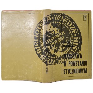 KIENIEWICZ Stefan - VARSOVIE APRÈS L'INSURRECTION DE JANVIER, éd. 1983