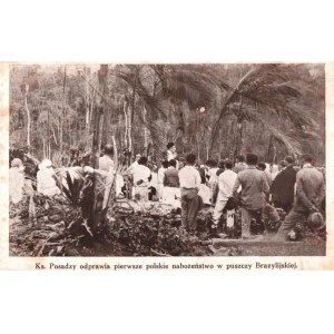 Postcard - Rev. Posadzy holds the first Polish service in the Brazilian forest