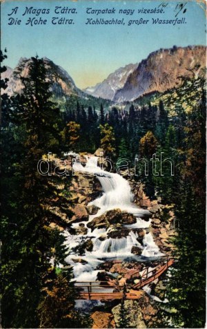 1915 Tátra, Magas-Tátra, Vysoké Tatry; Tarpatak nagy vízesése / Kohlbachtal grosser Wasserfall / waterfall (fa...