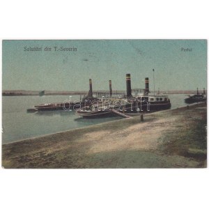 Turnu Severin, Szörényvár; Portul / port, steamships