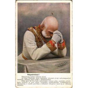 Népeimhez! Ferenc József / Franz Joseph s: Charles Scolik