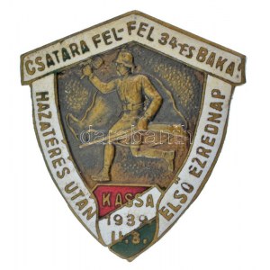 1939. Csatára fel - fel 34-es baka / Hazatérés után első ezrednap - Kassa 1939.II.3....