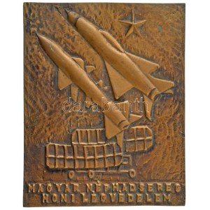 ~1970. Magyar Néphadsereg - Honi Légvédelem egyoldalas, öntött bronz plakett (160x200mm) T:XF / Hungary ~1970. ...