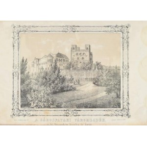 1846 Sárospataki váromladék és Breczenheim kastély és kertje Litográfia, megjelent Vachot Imre: Magyarföld és népei...