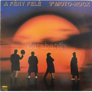 V'Moto-Rock - A Fény Felé. Vinyl, LP, Album, 1987, VG+