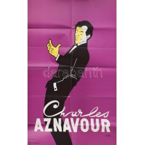1976 Charles Aznavour (1924-2018) sanzonénekes plakát, tervezte: E. Foliette, hajtott, 92×58 cm