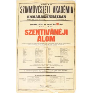 1934 Az Orsz. M. Kir. Szinművészeti Akadémia előadásai a Kamaraszínházban, Szentivánéji álom előadás plakátja ...
