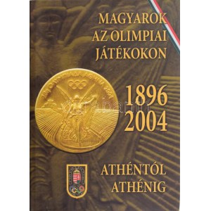 Magyarok az olimpiai játékokon 1896-2004. Athéntól Athénig. Főszerk.: Aján Tamás. Bp., 2004, Magyar Olimpiai Bizottság...