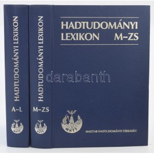 Hadtudományi Lexikon I-II. Szerk.: Szabó József. Bp., 1995, Magyar Hadtudományi Társaság. Kiadói műbőr kötés...