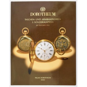 1994 Dorotheum Taschen und Armbanduhren 3. Sonderauktion. Wien, 1994, Palais Dorotheum. Német nyelvű aukciós katalógus...