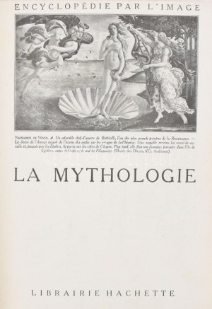 Encyclopédie par L'Image. Benne: La Mythologie, Rembrandt, Rubens, Le Romantisme, Histoire de France...