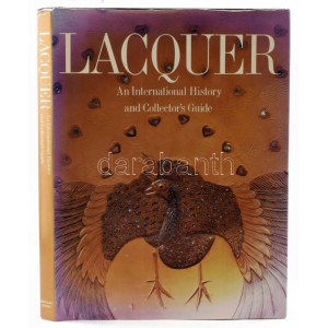 Jonathan Bourne: Lacquer - An International History and Collector's Guide. London (Hong Kong), 1984, Crowood...