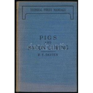 R. E. Davies: Pigs and bacon curing. [Sertés és szalonna pácolás.] Technical Press Manuals. London, 1931...