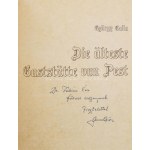 Galla György: A legrégibb pesti vendéglő. / Die älteste Gaststätte von Pest. A szerző...